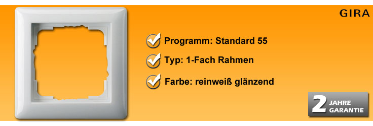 Rahmenprogramm Gira Standard 55 1-Fach Rahmen (21103)