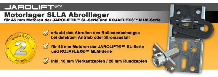 JAROLIFT&reg;&trade; Motorlager Abrolllager SLLA