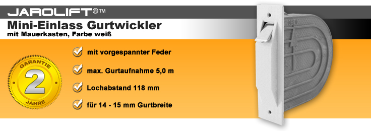 JAROLIFT®™ Mini-Einlass Gurtwickler mit Mauerkasten Farbe weiß